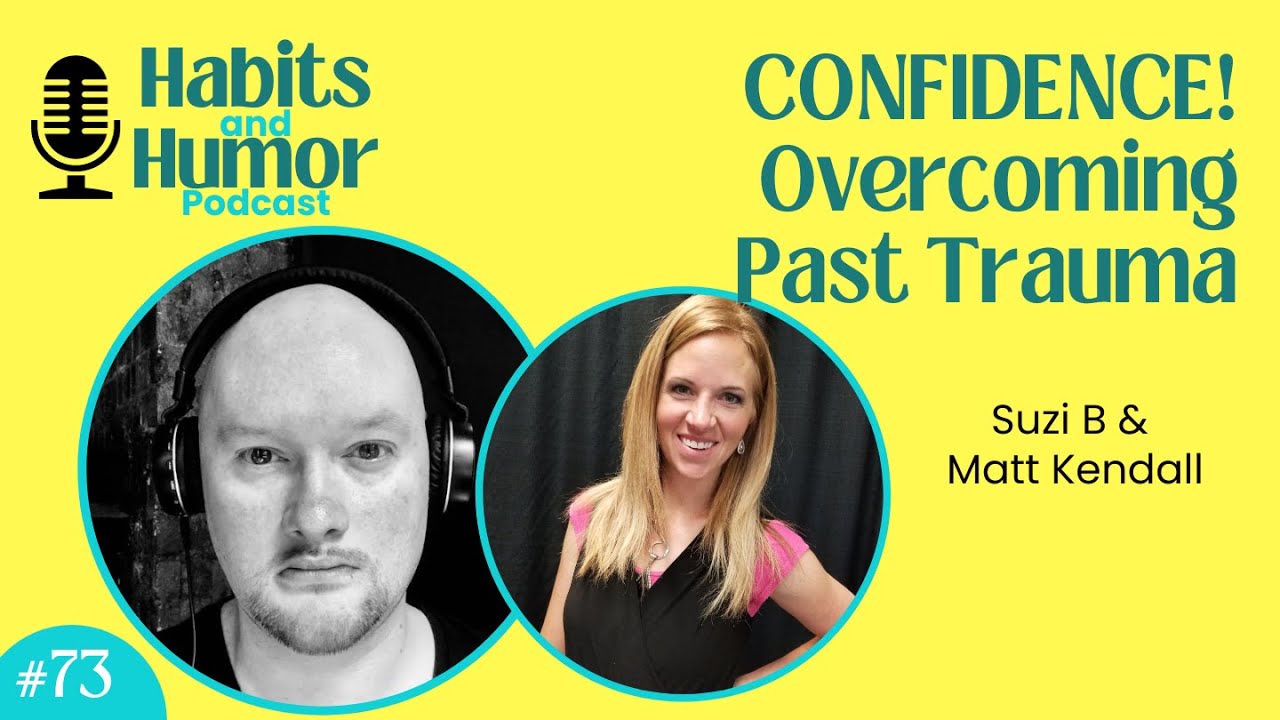 Confidence and Overcoming Past Trauma with Matt Kendall