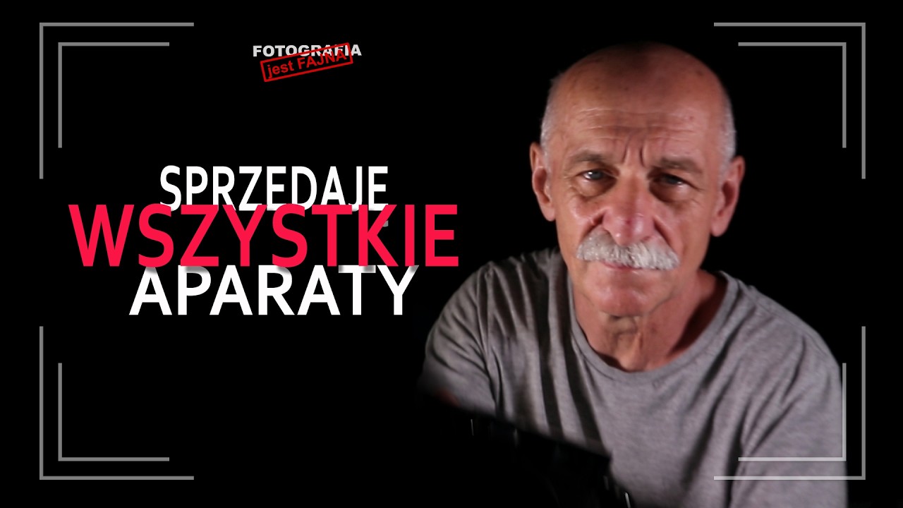 Sprzedaję wszystkie aparaty!  - Fotografia jest Fajna