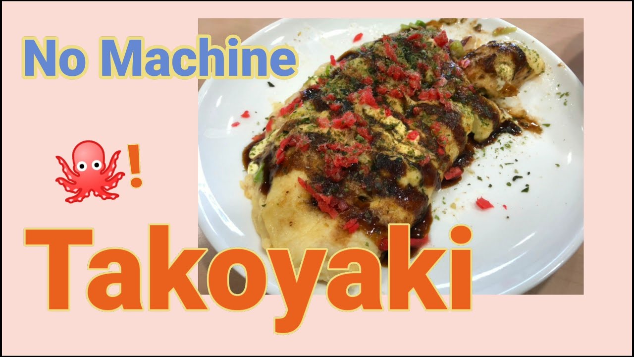 ❴No Machine❵ TAKOYAKI with Pan🐙Octopus ball #28 Japanese Cooking 🍳🗾