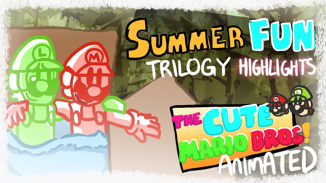Summer Fun Trilogy Highlights - Cute Mario Bros. Animated #goodbyecmb