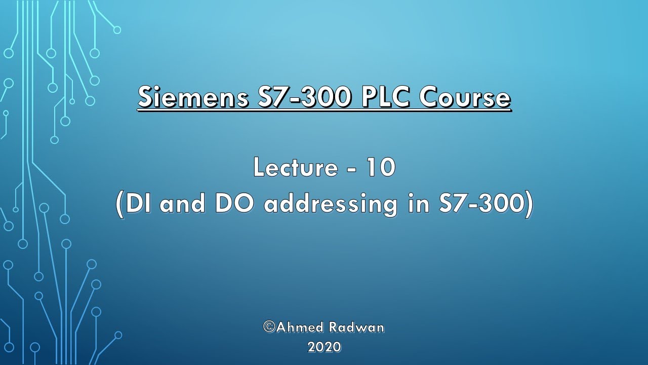 PLC S7-300 (10) (DI and DO addressing in S7-300)