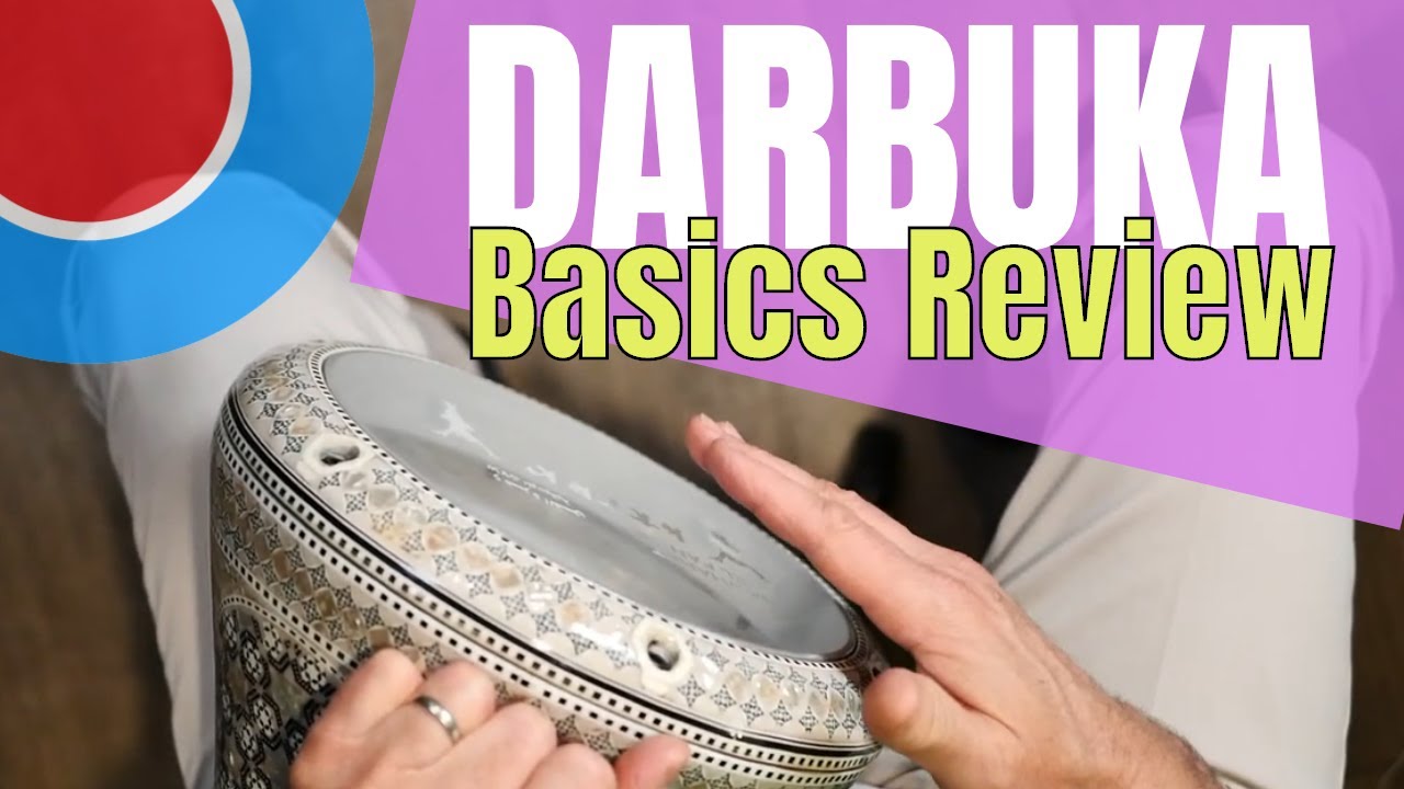Darbuka Tones, Practice, and Dynamics