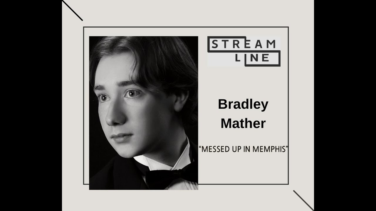 MESSED UP IN MEMPHIS  -  STREAMLINE WEEK 3 - BRADLEY MATHER
