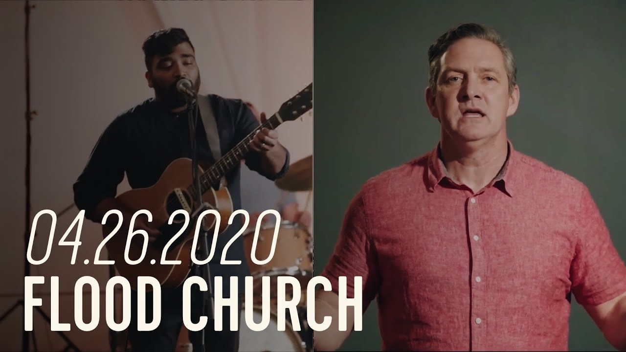 Trusting God in Trials | Flood Church - April 26, 2020