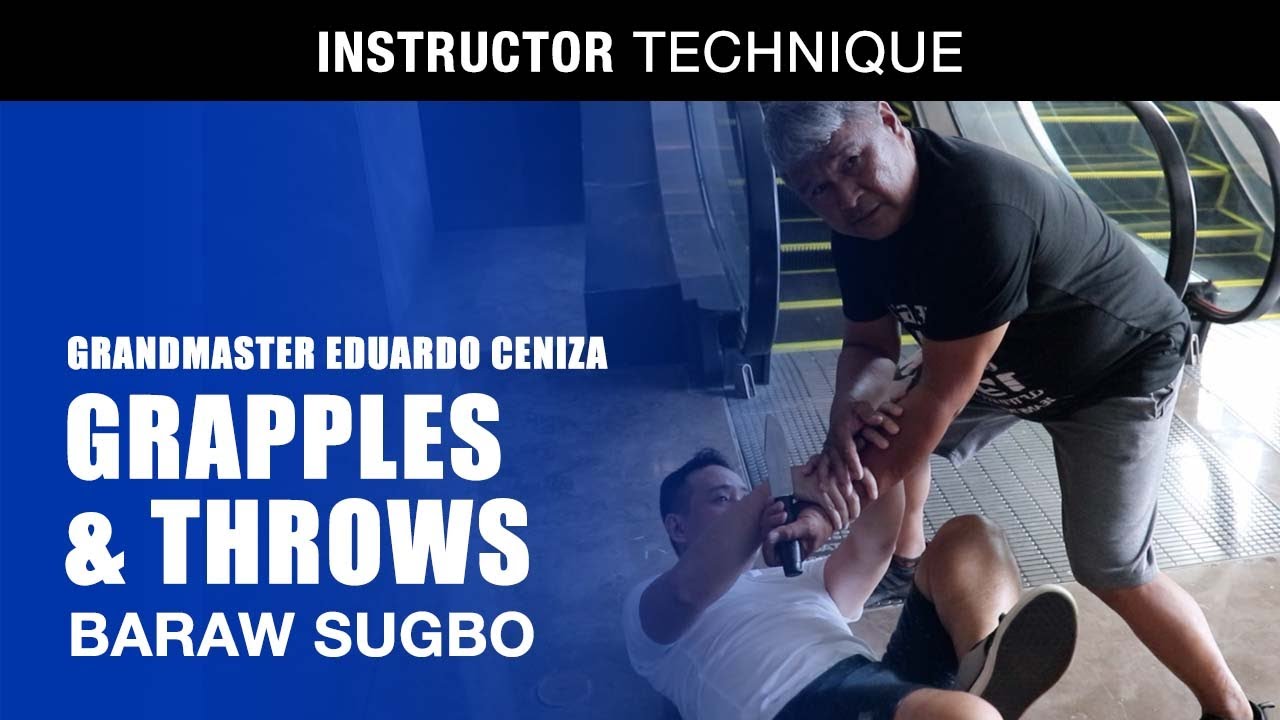 GRAPPLES & THROWS in BARAW SUGBO | FILIPINO MARTIAL ARTS | GM EDUARDO CENIZA