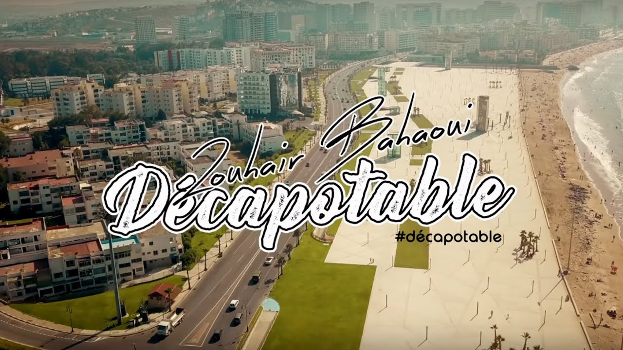 Zouhair Bahaoui - D&eacute;capotable (Music Video Teaser) | (زهير البهاوي - دكابوطابل (برومو