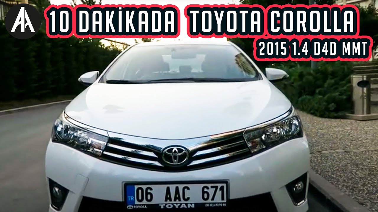 10 dakikada | Toyota Corolla 2015 1.4 d4D MMT