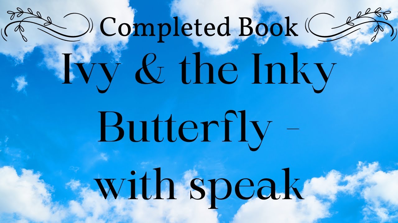 COMPLETED BOOK: Ivy & the Inky Butterfly - with speak | ADULT COLORING #johannabasford #coloring