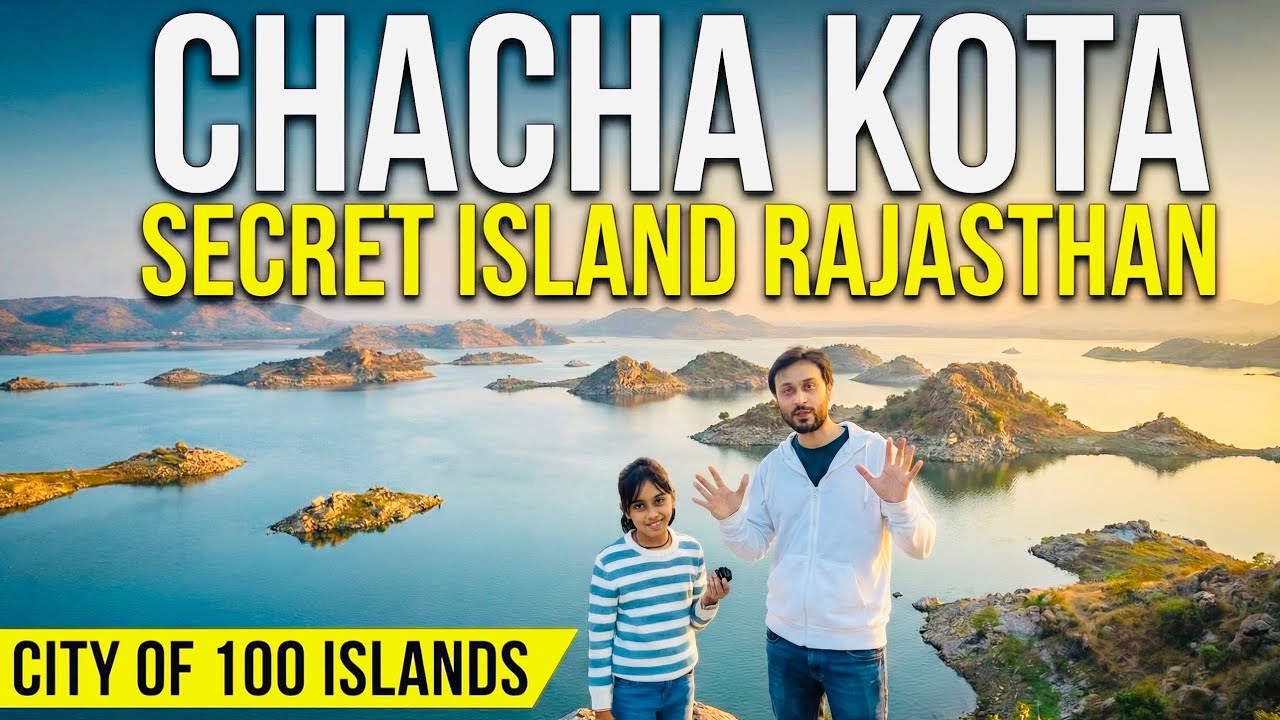 Chacha Kota Travel Vlog Secret Island Village of Banswara | City of 100 Islands Rajasthan Tourism 
