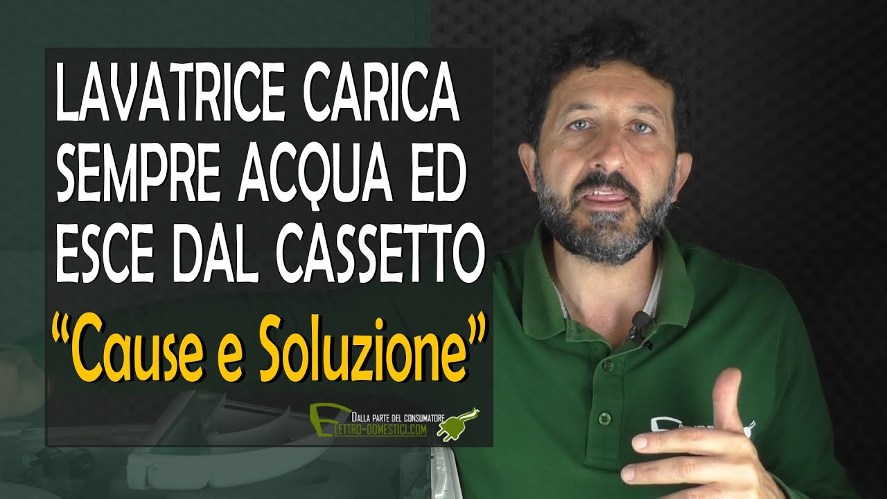 La lavatrice carica sempre acqua