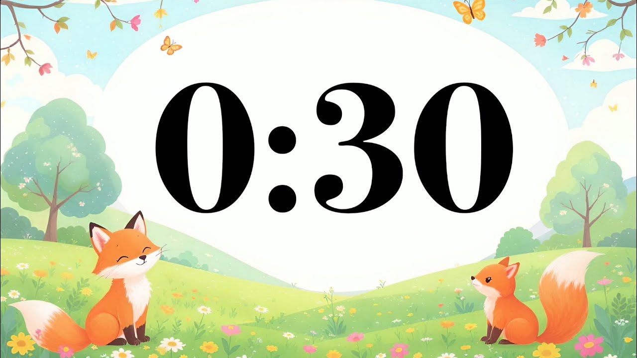 30 Second Timer with Cute Animals and Nature | Happy Acoustic Music | Classroom & Focus Countdown