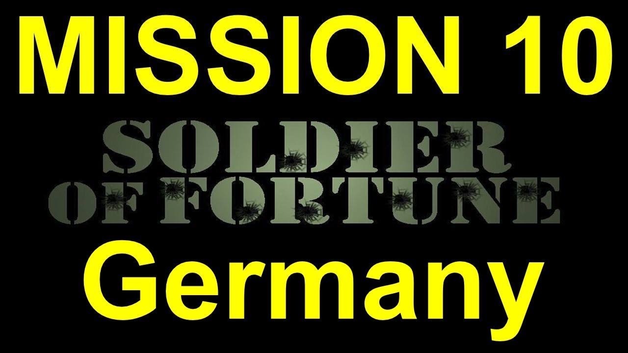 Soldier of Fortune Platinum Edition - (SOF) Mission 10 - Germany - EndGame