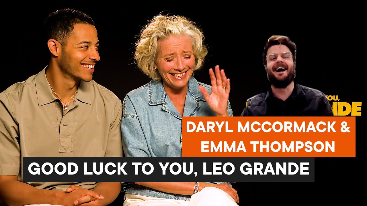 Emma Thompson and Daryl McCormack on 'Good Luck To You, Leo Grande' and baring all to one another