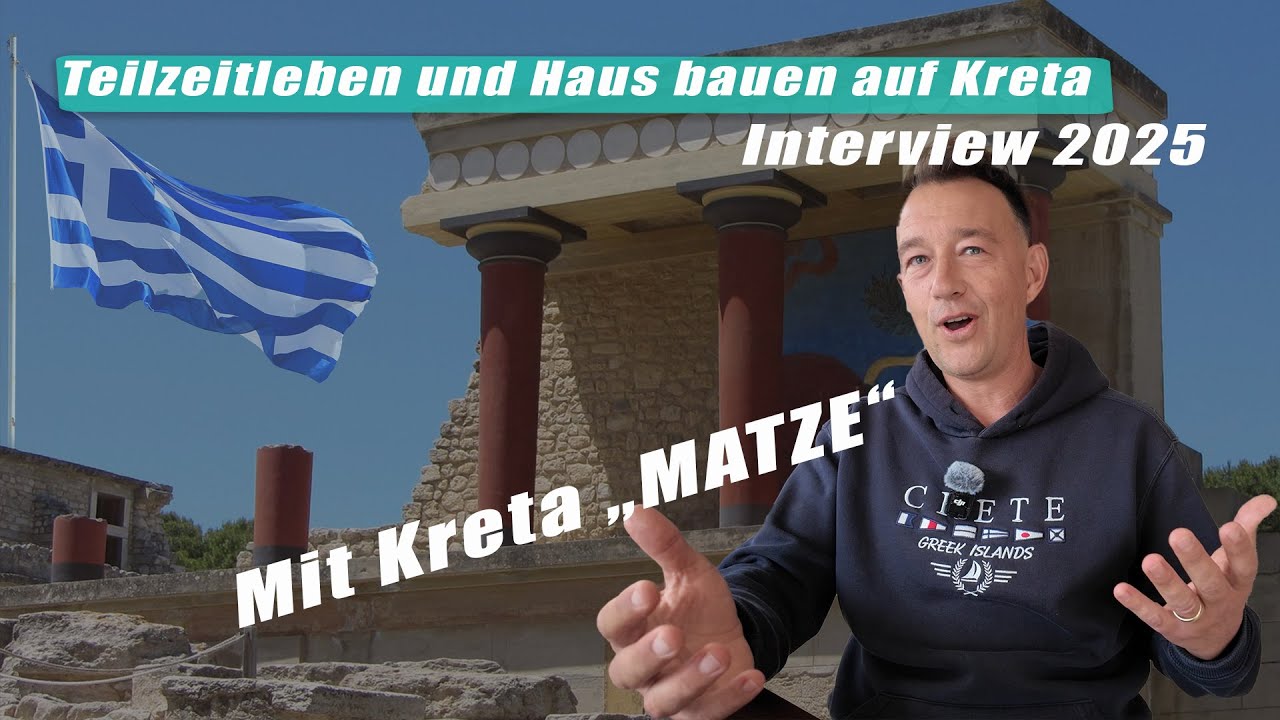 Teilzeitleben und Haus bauen auf Kreta 2025 - Mit 