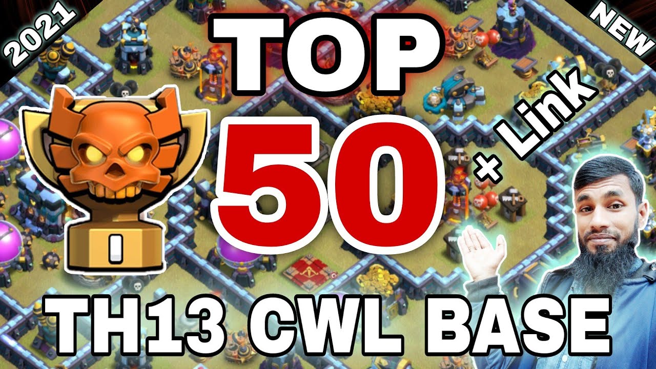 *CWL* 2021 Most Popular TH13 CWL Base With Link | Top 50 CWL Base | Anti 2 Star | Anti Everything