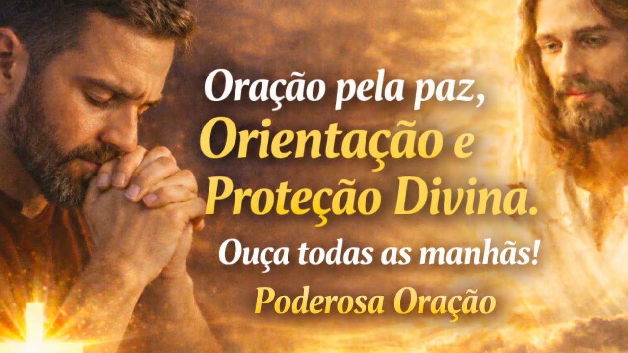 ORAÇÃO DO DIA - 5 DE FEVEREIRO | 