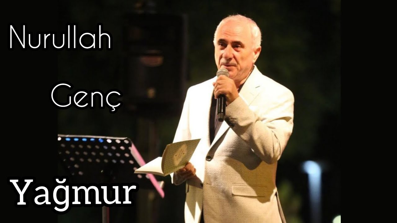 Nurullah Genç - Yağmur
