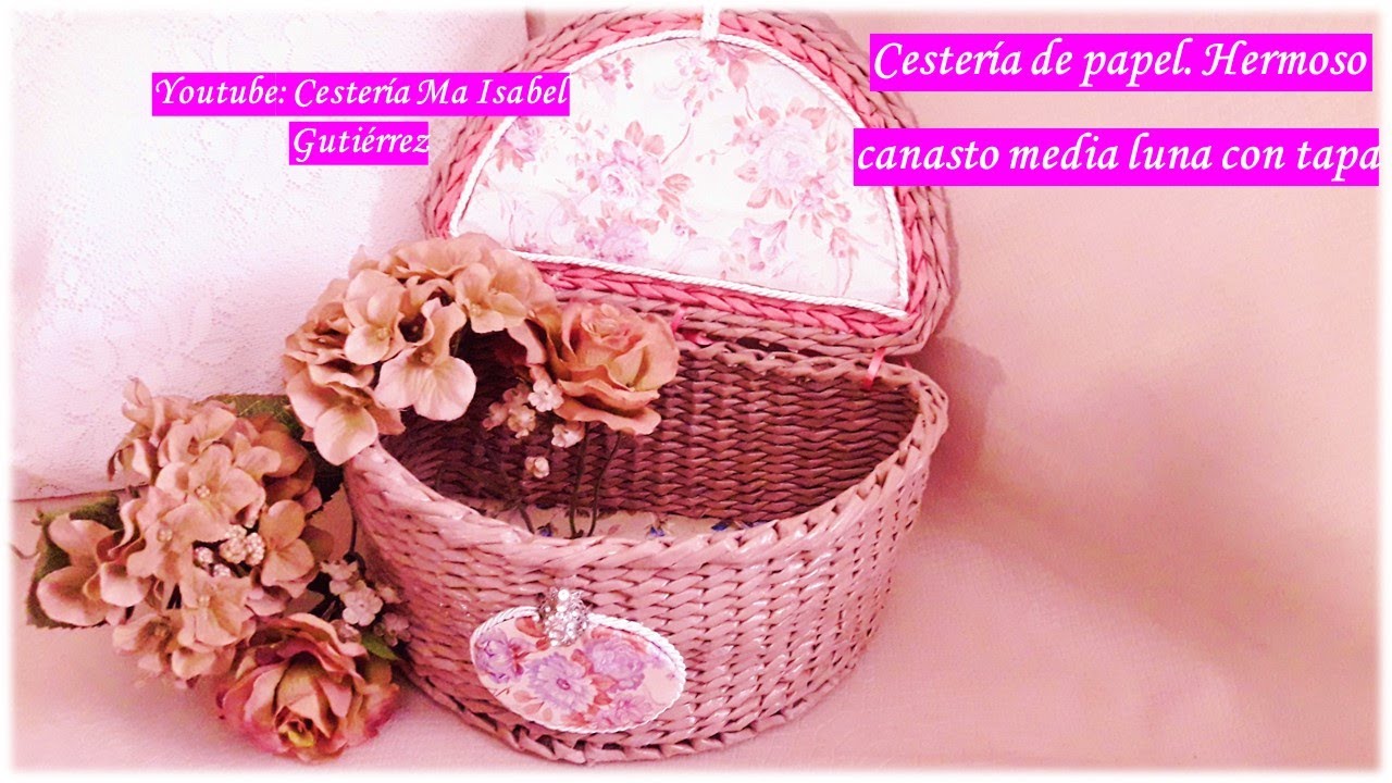 Cestería de papel. Paso a paso tapa de canasto media luna. Paper basketry
