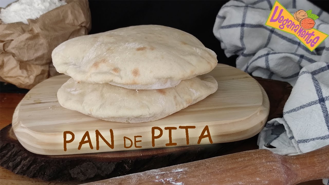 CÓMO HACER PAN DE PITA EN CASA FÁCILMENTE, Recetas Veganas | Veganamente
