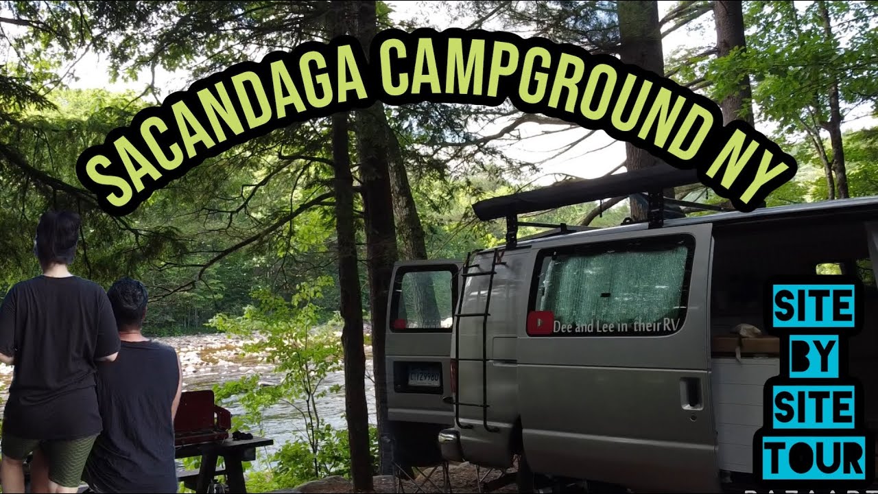 Sacandaga campground NY/ Lee pranks Dee again/ site by site tour/ we get lost on the way/#vanlife