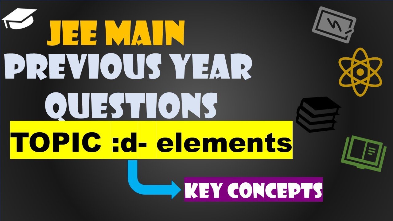 d- block elements - key concepts (Jee main previous year questions)#jee #chemistry #jeemains #neet 