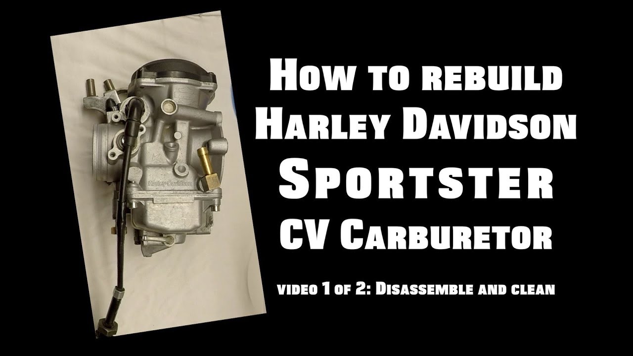 rebuild harley davidson sportster cv carburetor - video 1 of 2