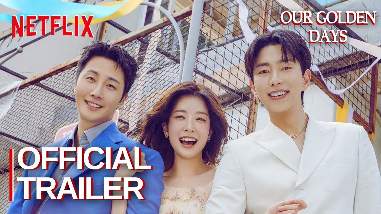 OUR GOLDEN DAYS (2025) Korean Drama | Official Trailer | Jung Il Woo | Jung In Sun | Yoon Hyun Min