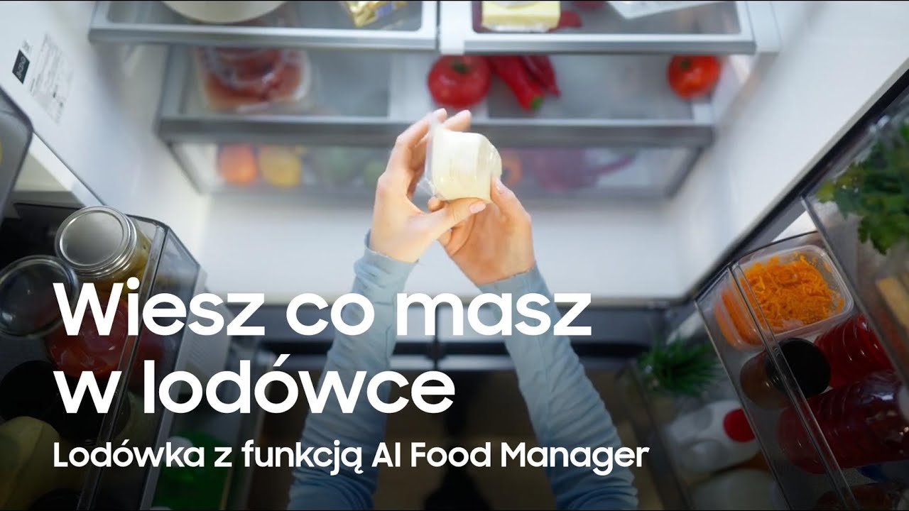Lod&oacute;wka Samsung z funkcją AI Food Manager