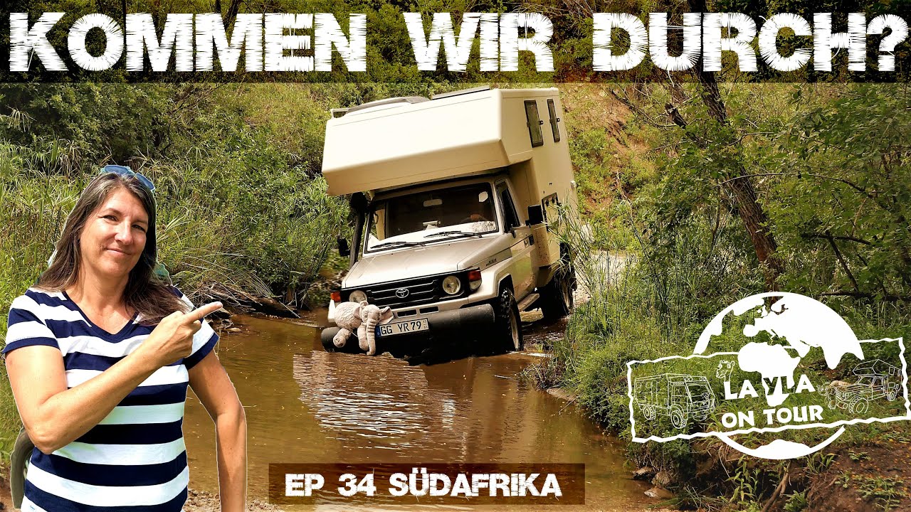 34 ENDLICH SPANNUNG, Wasserdurchfahrten, Leoparden und Paviane! Weltreise im Expeditionsmobil