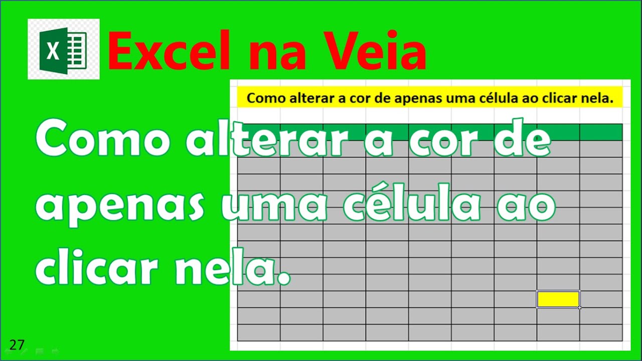 Como alterar a cor de apenas uma célula ao clicar nela