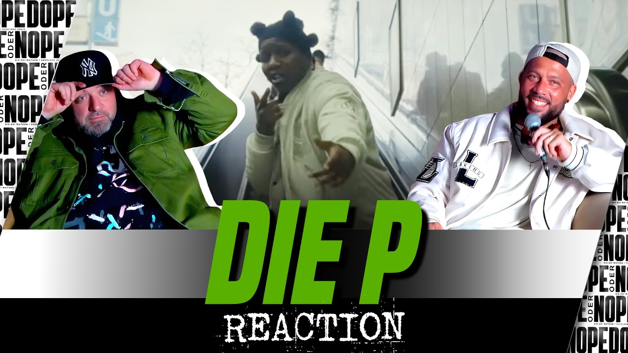 DIE P - THATS THE WAY | DOPE🔊ODER❌NOPE GERMAN REACTION
