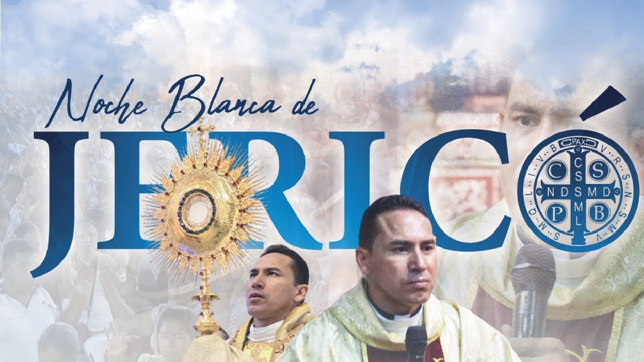 5 VIERNES DE JERICÓ | NOCHE BLANCA | VIERNES 2 DE SEPTIEMBRE 2022 6:30 P.M | @Padre Doriam Rocha