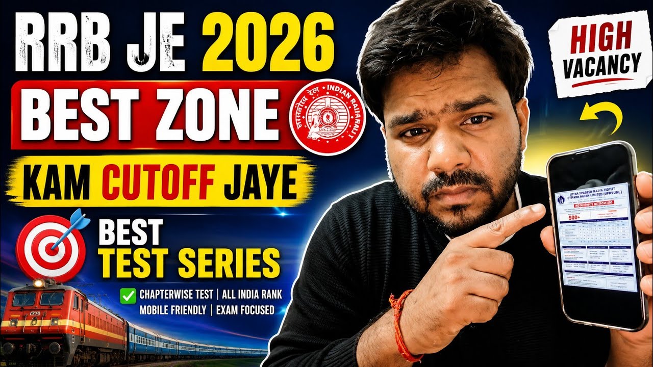 RRB JE 2026 best Zone safe zone and very less cutoff kaun ja hai | Best Test series |