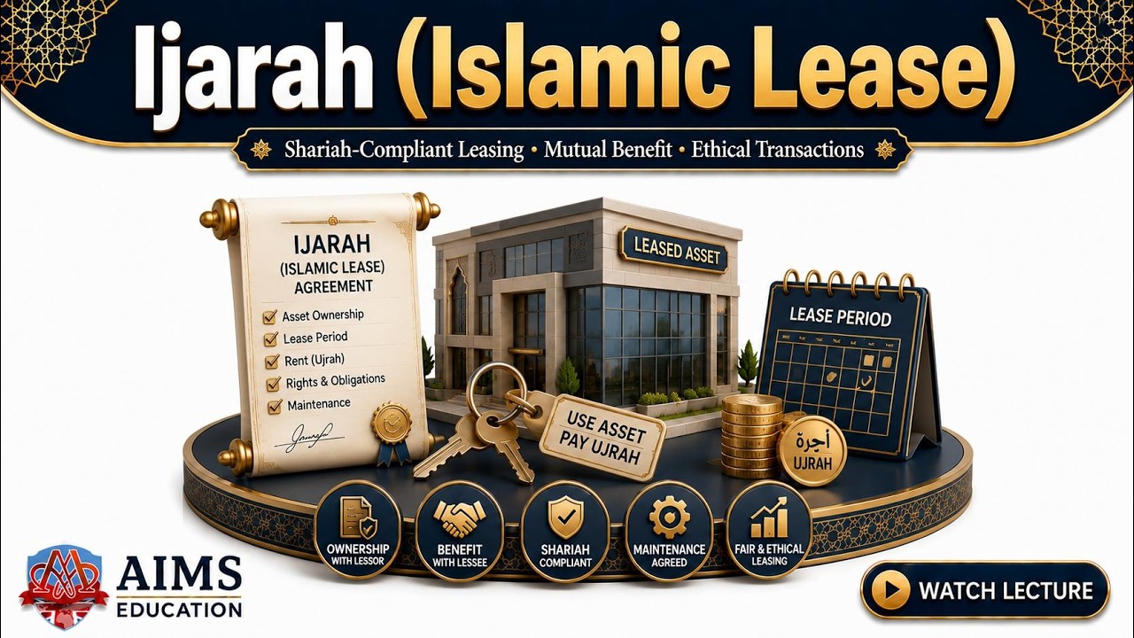 What is Ijarah Contract? Types & Examples in Islamic Banking | AIMS Education