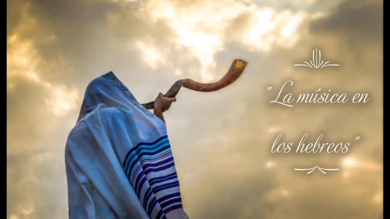 Instrumentos y la musica en los hebreos.