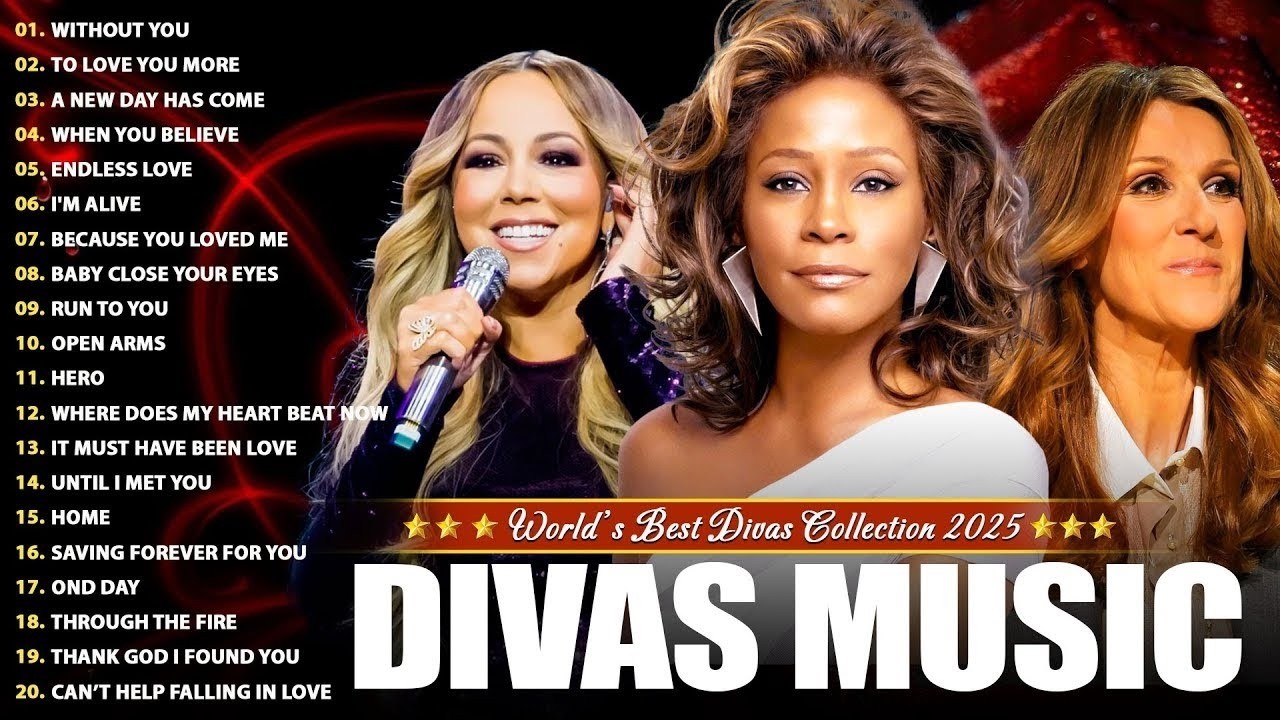 Legendary Divas Songs 💖 Mariah Carey, Celine Dion, Whitney Houston ✨ Best Songs of World Divas