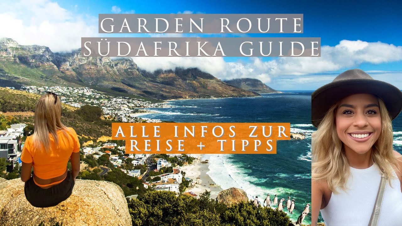 GARDEN ROUTE∙ Ultimativer Reiseguide∙ ALLES was du GESEHEN haben MUSST∙ + Tipps & MUST SEE PLACES