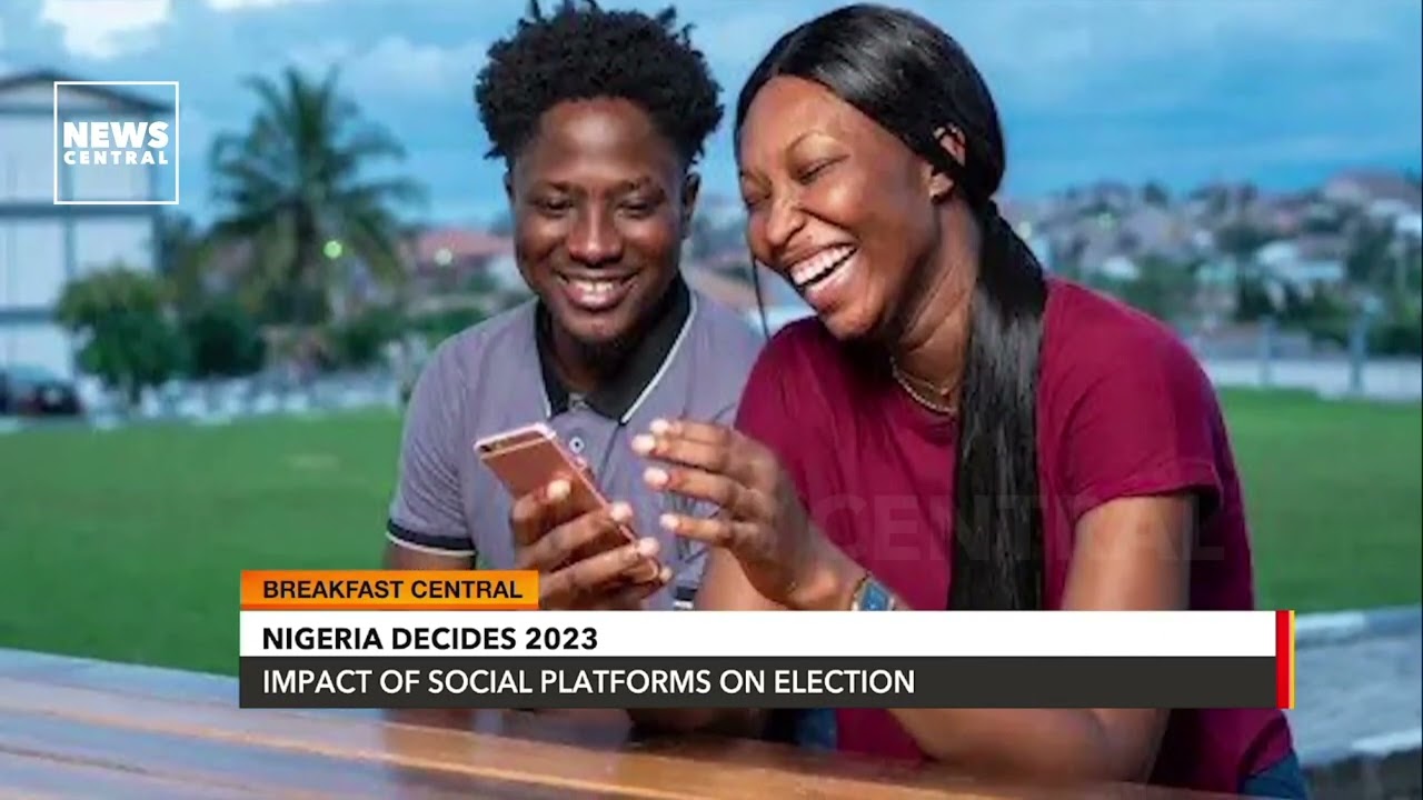 The Effect of Social Media on Elections | Election Countdown Nigeria on Breakfast Central 25-01-23