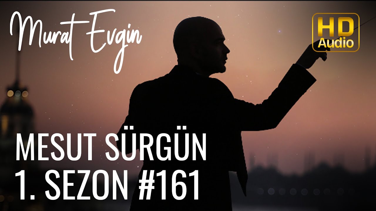 Murat Evgin - Mesut Sürgün | 1. Sezon (Official Audio)