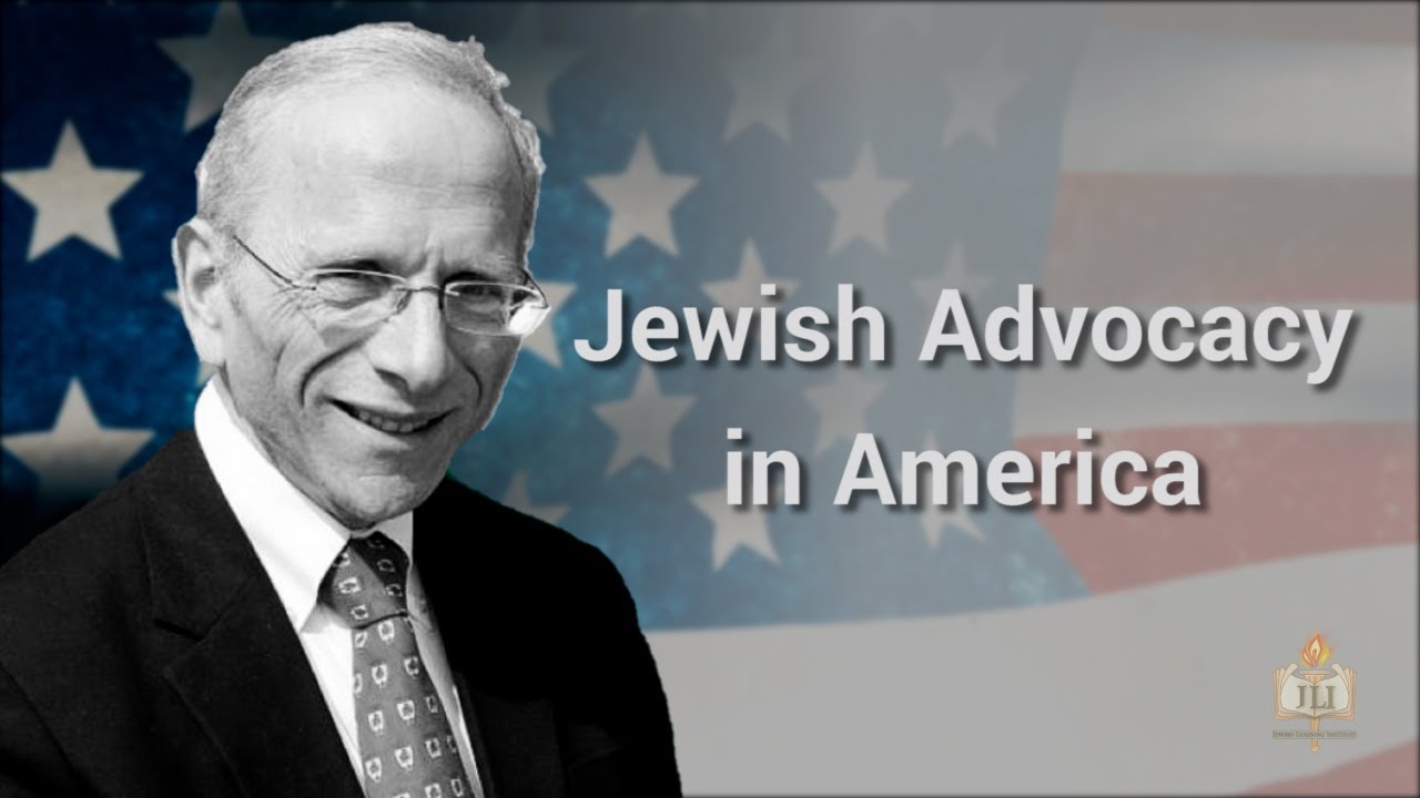 Jewish Advocacy in America