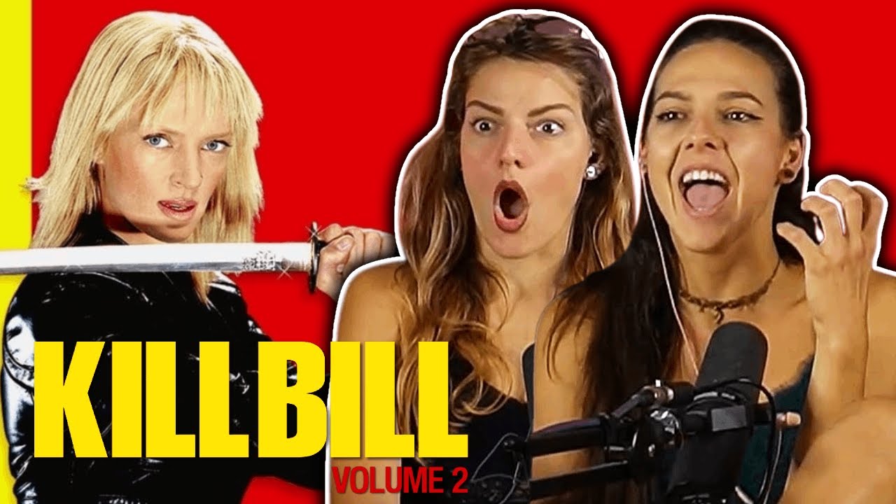 Kill Bill: Vol. 2 REACTION