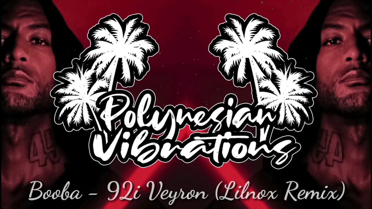 Booba - 92i Veyron (LILNOX Remix) JA ZONE