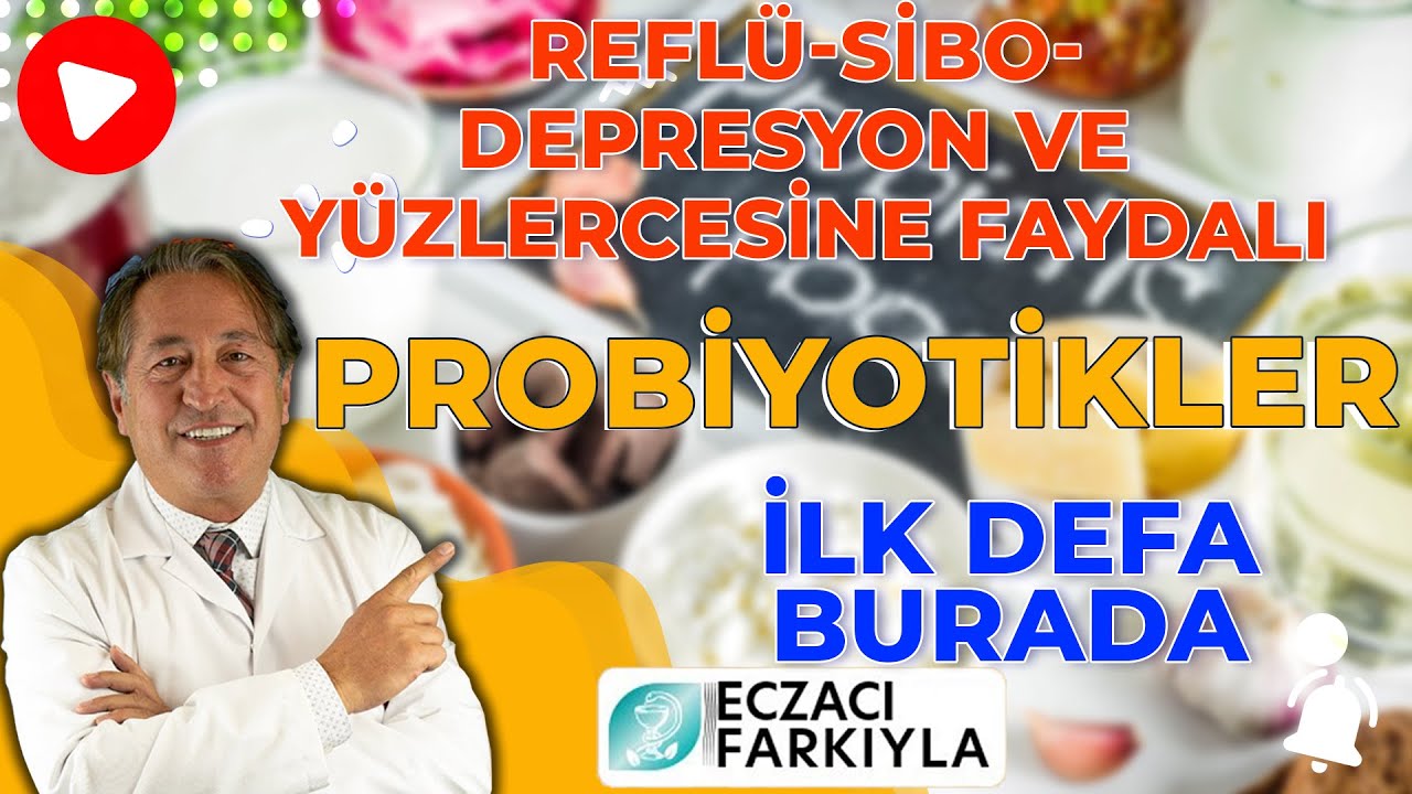 Probiyotiklerin Sağlığa Faydaları Nelerdir ve Probiyotikler Sizin İçin Neden İyidir?