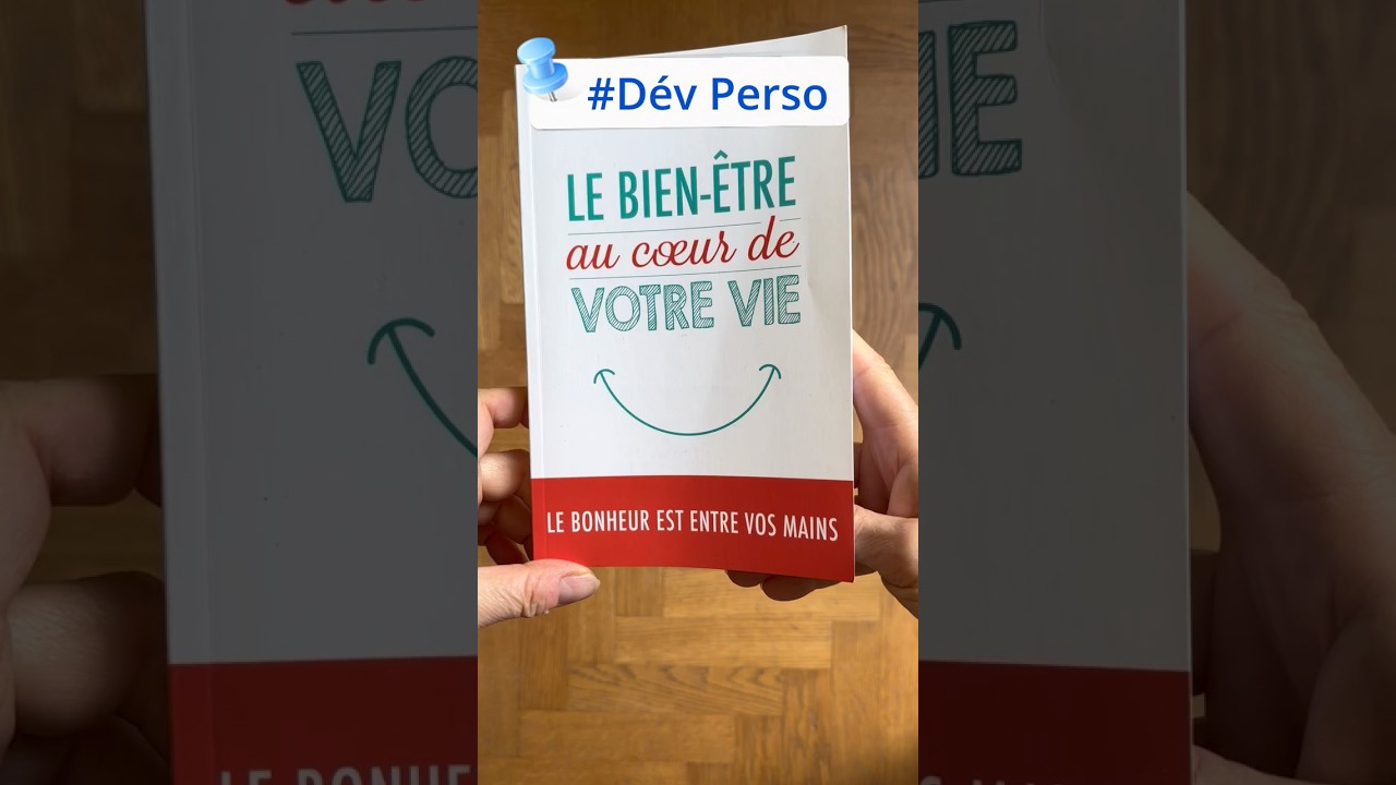 Le bien-&ecirc;tre au coeur de votre vie - Sylvain Bonnet - #shortvideo2024 #devperso