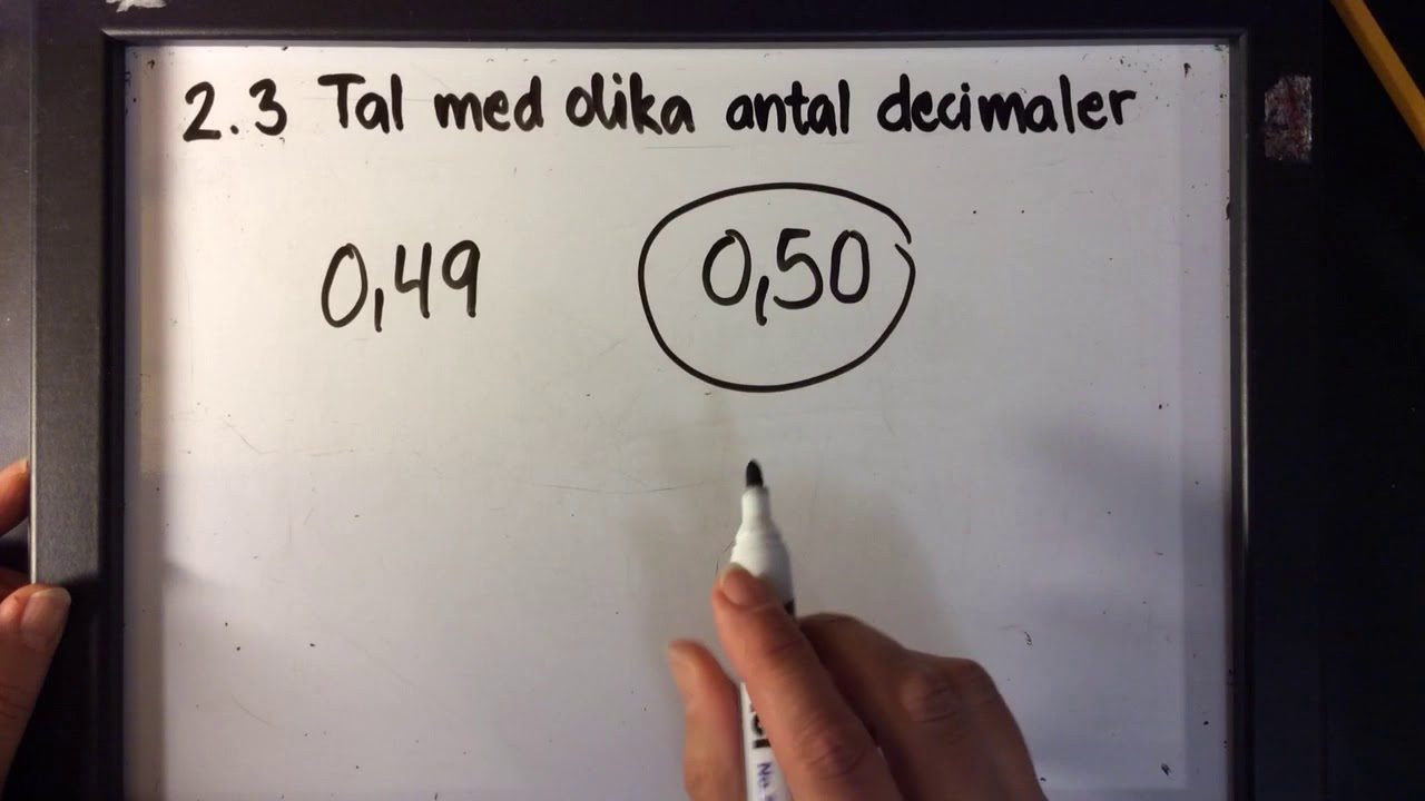 &Aring;k 5     2.3 Tal med olika antal decimaler
