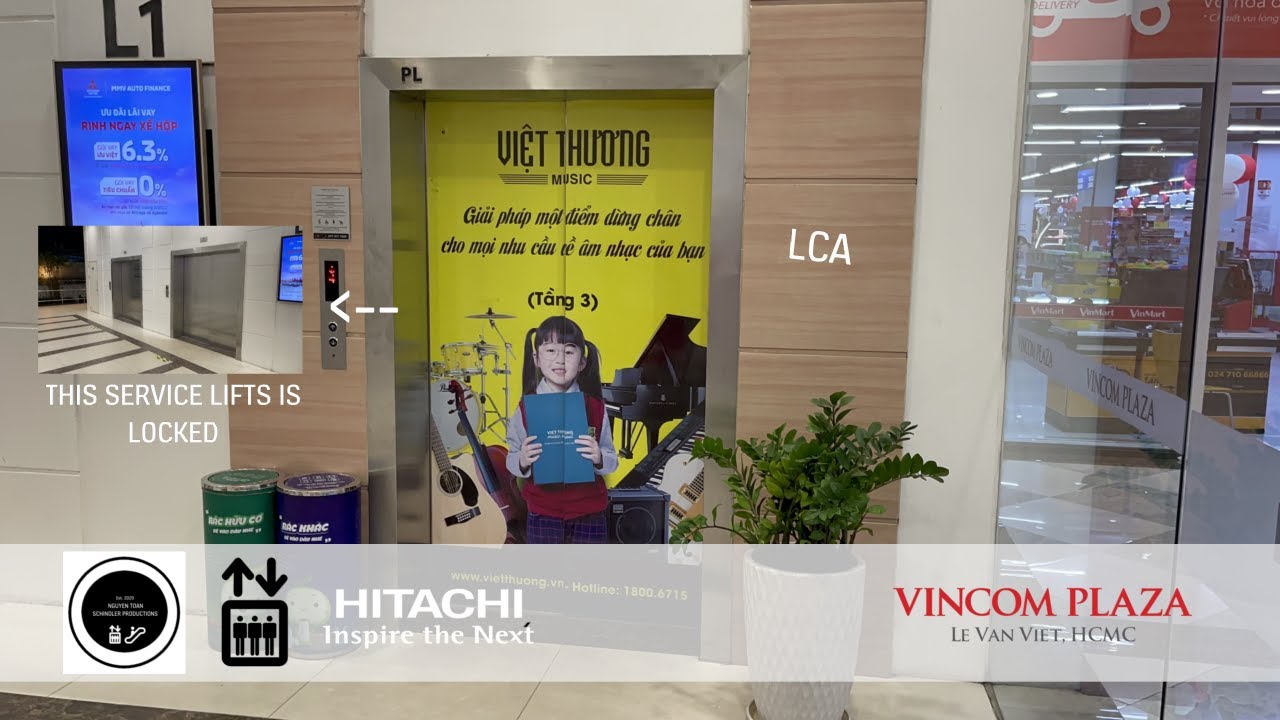 Hitachi LCA Traction Elevator at Vincom Plaza Lê Văn Việt, HCMC, VN