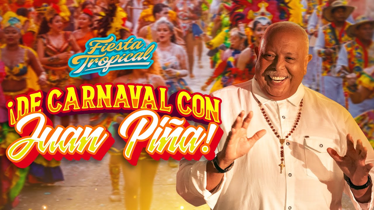 Carnaval De Barranquilla, De Carnaval Con Juan Piña