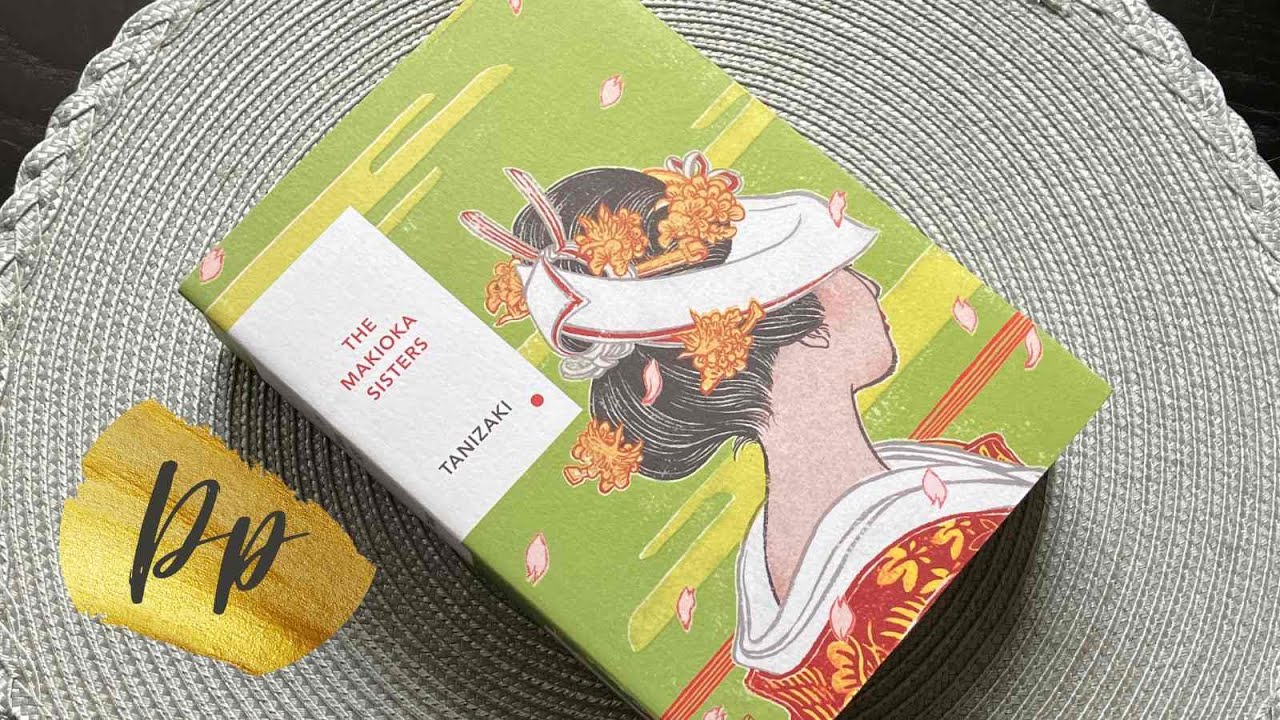 The Makioka Sisters - Jun'ichirō Tanizaki / Vintage Japanese Classics