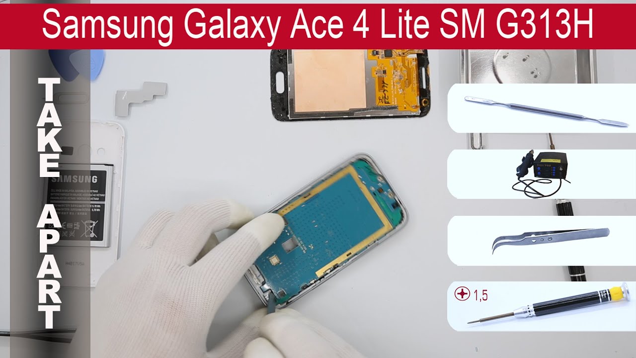 Как разобрать 📱 Samsung Galaxy Ace 4 Lite SM-G313h Разборка и ремонт