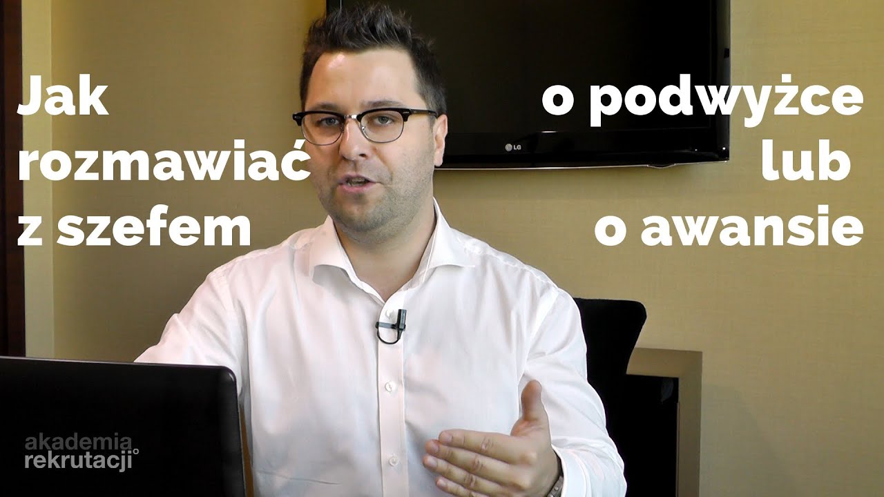 Jak Rozmawiać o Podwyżce i Awansach - Akademia Rekrutacji